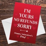 Valentines Card For Him Her NO REFUNDS Funny Humour Card