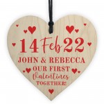 Our First Valentines Together Wood Hanging Heart Personalised