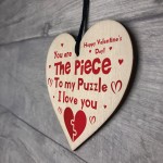 Valentines Day Gift PIECE TO MY PUZZLE Funny Gift For Boyfriend