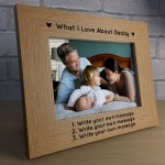 Personalised What I Love About Daddy Photo Frame Fathers Day