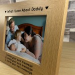 Personalised What I Love About Daddy Photo Frame Fathers Day