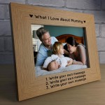 Personalised What I Love About Mummy Photo Frame Mothers Day