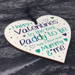 Happy Valentines To The Best Daddy To Be Wood Heart From Baby