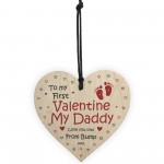 To My First Valentine My Daddy Wood Heart Valentines Gift