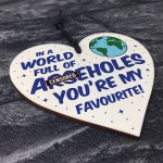 Funny Rude Valentines Anniversary Wood Heart Gift For Boyfriend