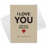 Perfect Valentines Card For Him Her I LOVE YOU LIKE ALOT Funny