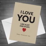 Perfect Valentines Card For Him Her I LOVE YOU LIKE ALOT Funny