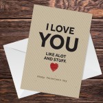 Perfect Valentines Card For Him Her I LOVE YOU LIKE ALOT Funny