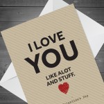 Perfect Valentines Card For Him Her I LOVE YOU LIKE ALOT Funny