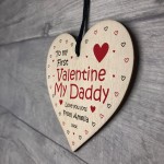 Baby First Valentines Day To My Dad Daddy Wood Heart Newborn