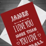 Personalised Valentines Day Anniversary Card For Him FOOTBALL