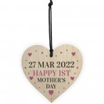 Happy 1st Mothers Day Gift Wooden Heart Gift For New Mum Mummy