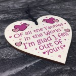 Rude Gift For Mum Mothers Day Birthday Wood Heart Funny Gift