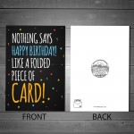 Funny Joke Birthday Card For Him Her Novelty Birthday Card