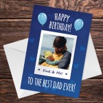 Personalised Birthday Card For Dad Custom Photo Card