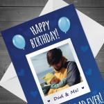 Personalised Birthday Card For Dad Custom Photo Card