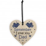 Remember I Love You Dad Heart Gift For Fathers Day Birthday