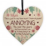 Funny Mum Gift For Mothers Day Birthday Wooden Heart Gift