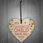 Funny Joke Gift For Mum Mothers Day Birthday Wooden Heart