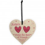 Personalised Sister Gifts Wooden Heart Friendship Gift Birthday