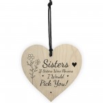 Sister Gifts Wooden Heart Gift For Birthday Friendship Gift