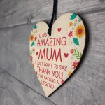 Funny Gift For Mum Mothers Day Gift Wood Heart Love Sign