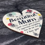 I Love You Beautiful Mum Gifts Sign For Birthday Mothers Day