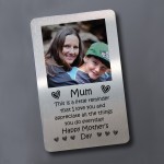 Reminder I Love You Gift For Mum Personalised Photo Card