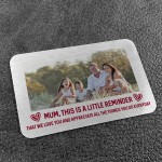 Personalised Photo Reminder We Love You Gift For Mum Mothers Day