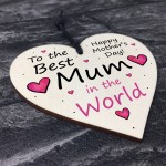 Mothers Day Gift Wooden Heart Mum Plaque Gift For Mum Mummy