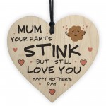 Funny Mothers Day Gift Wood Heart FART Gift For Mum Daughter