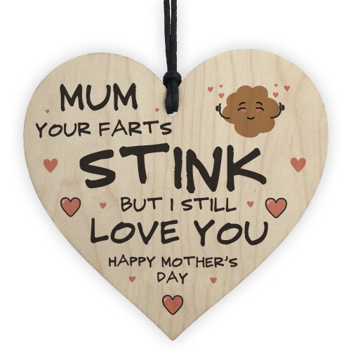 Funny Mothers Day Gift Wood Heart FART Gift For Mum Daughter