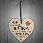 Funny Mothers Day Gift Wood Heart FART Gift For Mum Daughter