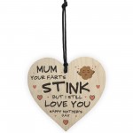 Funny Mothers Day Gift Wood Heart FART Gift For Mum Daughter