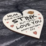 Funny Mothers Day Gift Wood Heart FART Gift For Mum Daughter