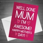 Funny Mothers Day Card Im Awesome Card From Daughter Son Joke