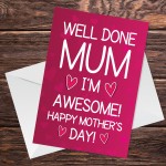 Funny Mothers Day Card Im Awesome Card From Daughter Son Joke