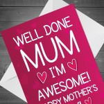 Funny Mothers Day Card Im Awesome Card From Daughter Son Joke