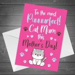 Mothers Day Card For Puuurfect Cat Mum Funny Card From Cat Joke