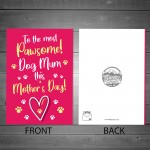 Funny Mothers Day Card From The Dog Novelty Dog Mum Card