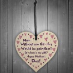 Funny Humour Mothers Day Gift For Mum Wood Heart Joke Gift