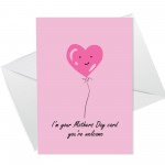 FUNNY Mum Card Humour IM YOUR MOTHERS DAY CARD From Daughter Son