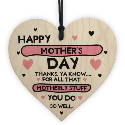 FUNNY Gift For Mothers Day Wood Heart Mum Gift From Daughter Son