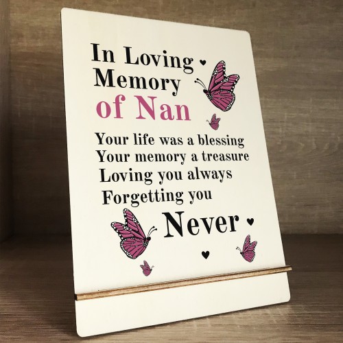 In Loving Memory Of Nan Wood Standing Plaque Nan Memorial Sign