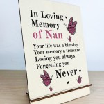 In Loving Memory Of Nan Wood Standing Plaque Nan Memorial Sign