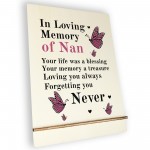 In Loving Memory Of Nan Wood Standing Plaque Nan Memorial Sign