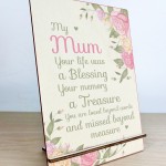 Mum Memorial Gift Wooden Standing Plaque In Memory Gift Sign