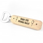 Funny Birthday Gift For Him Engraved Bottle Opener 18th 21st