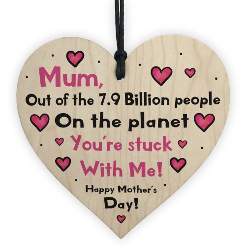 Mum Mothers Day Funny Gift From Son Daughter Wooden Heart