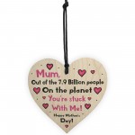 Mum Mothers Day Funny Gift From Son Daughter Wooden Heart